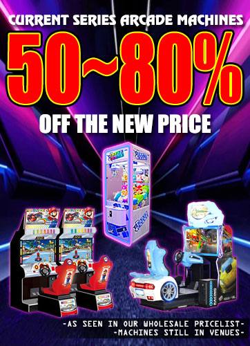 Current Series Arcade Machine Sale. as seen in our wholesale pricelist. machines still in venues