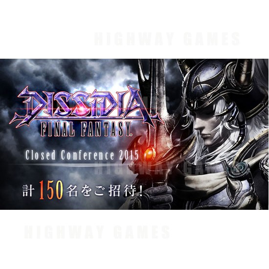 Dissisia Final Fantasy to Host Closed Conference 2015 on April 10 - Dissidia Final Fantasy Closed Conference 2015 Banner