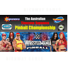 Australian Timezone Supanova Pinball Championship Top Prize - WWE Wrestlemania Pro from Stern