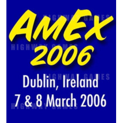 Ireland's Amusement & Gaming Industry Prepares For AmEx 2006