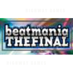 Beatmania - The Final Goes into Test Locations