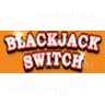 Blackjack Switch® Expands