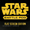 New Video Trailer for Star Wars Battle Pod Flat Screen Edition