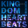 Kingdom Heartbeats Electronic Album Hits Vinyl and CD