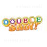 Double Shot