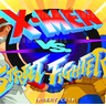 X-men Vs Street Fighter